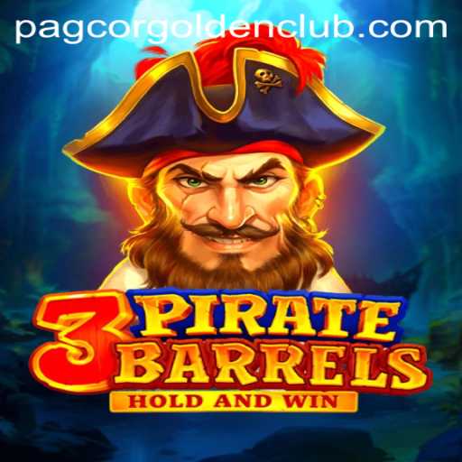3PirateBarrels: A Voyage into Virtual Adventure with Pagcor Golden Club