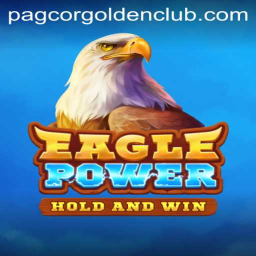 Exploring EaglePower: A Deep Dive into the Pagcor Golden Club Favorite