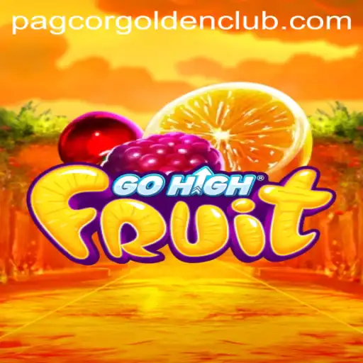 GoHighFruit: A Thrilling New Experience with Pagcor Golden Club