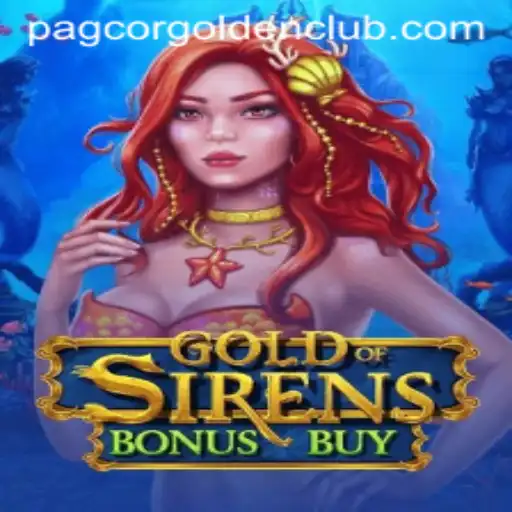 Explore the Thrills of GoldofSirensBonusBuy: A Dive into Pagcor Golden Club Gaming