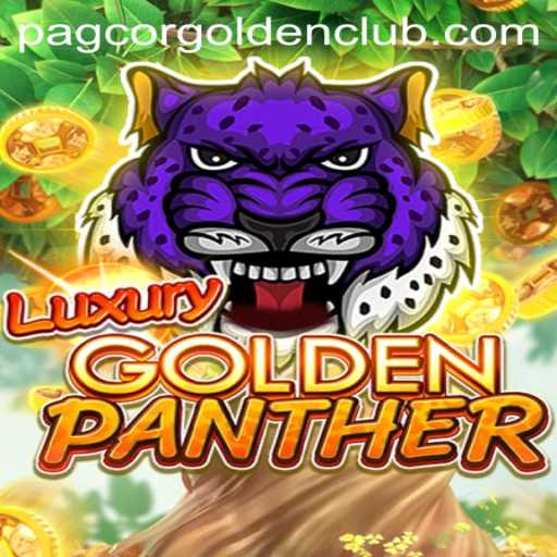 Experience the Thrill with LUXURYGOLDENPANTHER at Pagcor Golden Club