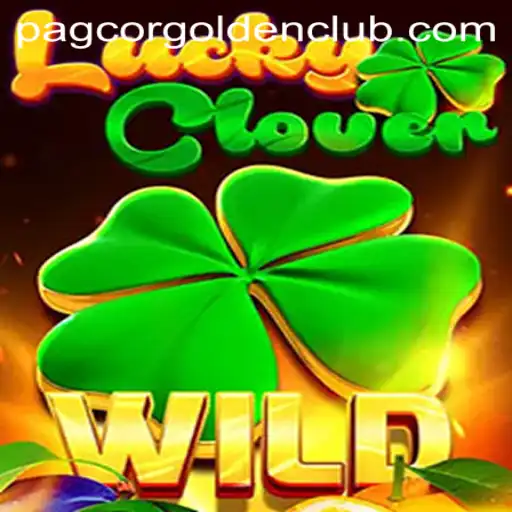 LuckyClover: Unearthing the Thrills of Pagcor Golden Club's Latest Game