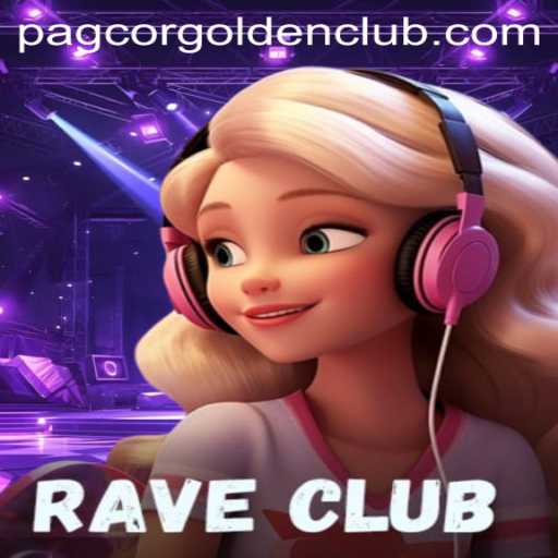 The Electrifying World of RaveClub and Pagcor Golden Club