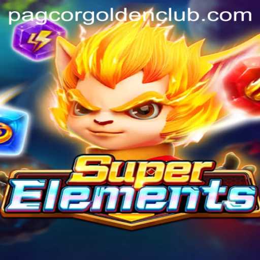 Unveiling SuperElements: Dive Into the World of Pagcor Golden Club's Thrilling New Game