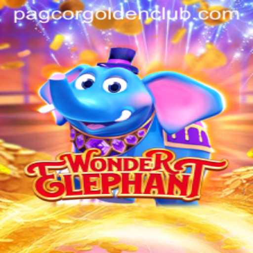 Discover the Magic of WonderElephant in the World of Pagcor Golden Club